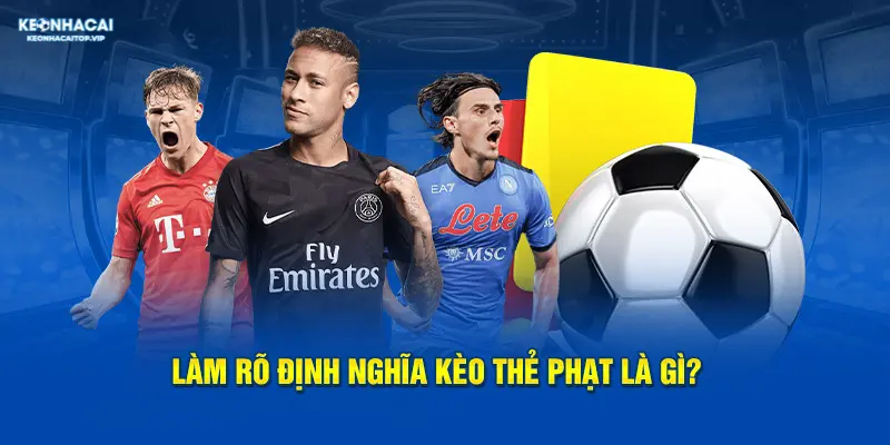 Cách tính kèo thẻ phạt tại keonhacai 5